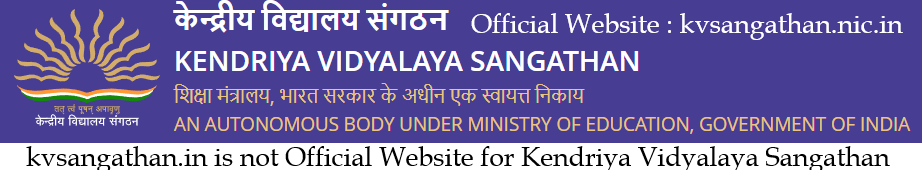 KVS Admission 2025 : kvsangathan.nic.in